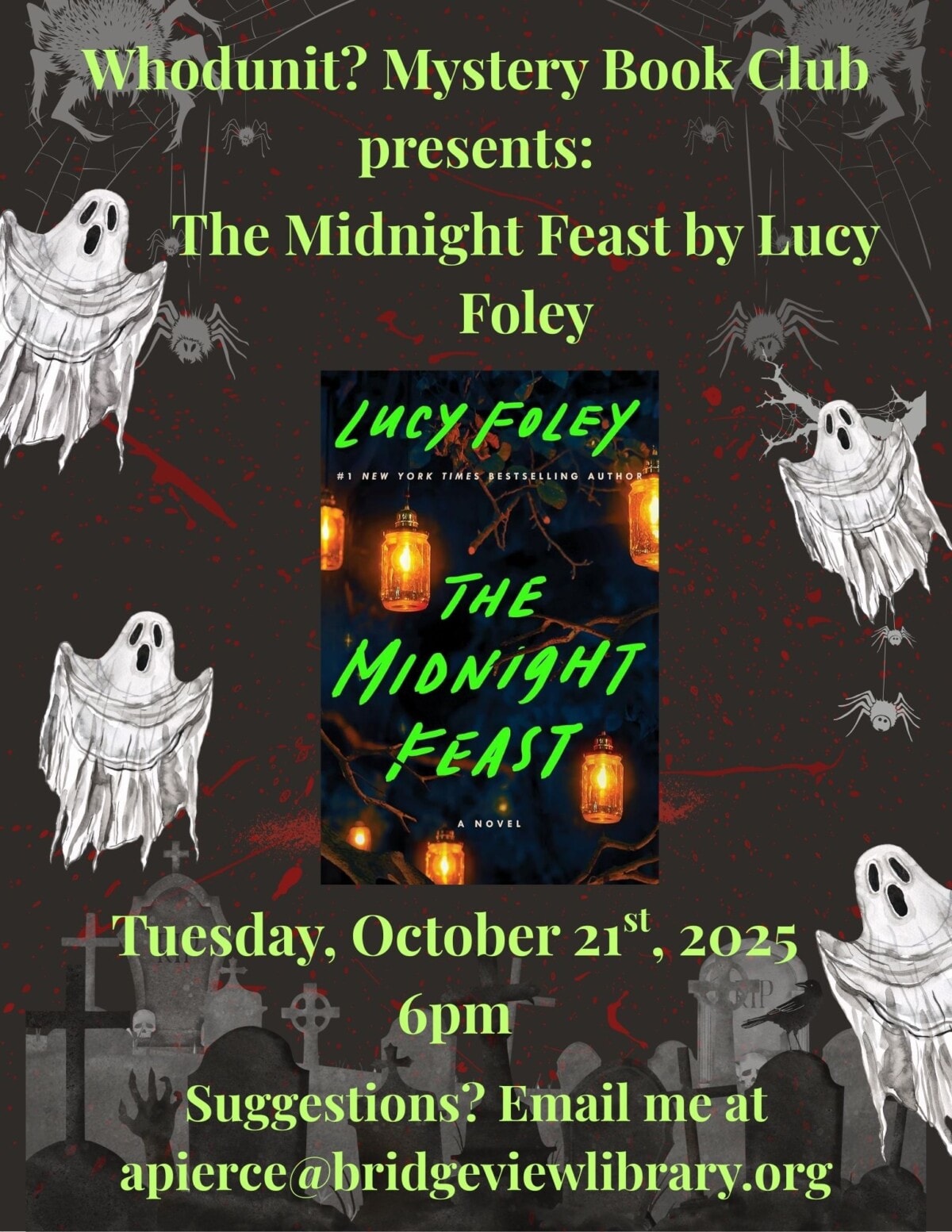 Flyer with floating cartoon ghosts and lanterns, featuring information for a mystery book club event. The book The Midnight Feast by Lucy Foley is shown. The event is on October 21, 2025, at 6pm, with contact info at the bottom.