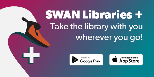Illustration of a swan with the text SWAN Libraries + Take the library with you wherever you go! and icons for Google Play and App Store. Gradient background in pink and teal.